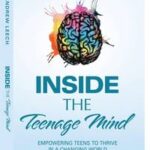 Inside the Teenage Mind