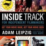 Inside Track for Independent Filmmakers