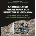 An Integrated Framework for Structural Geology