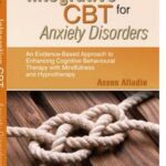 Integrative CBT for Anxiety Disorders