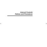 Internal Controls Policies and Procedures