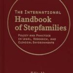 The International Handbook of Stepfamilies