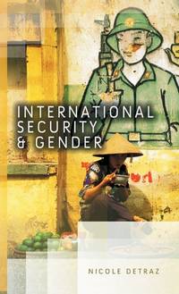 international-security-gender-nicole-detraz-9780745651163