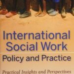 International Social Work Policy and Practice