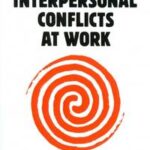 Interpersonal Conflicts at Work