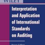Interpretation and Application of International Standards on Auditing