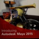 Introducing Autodesk Maya 2015