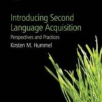 Introducing Second Language Acquisition