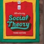 Introducing Social Theory