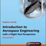 Introduction to Aerospace Engineering with a Flight Test Perspective
