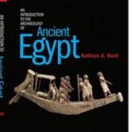 An Introduction to the Archaeology of Ancient Egypt