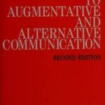 Augmentative and Alternative Communication and Severe Disabilities