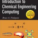 Introduction to Chemical Engineering Computing
