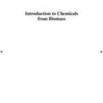 Introduction to Chemicals from Biomass