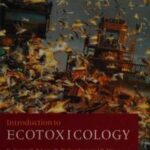 Introduction to Ecotoxicology