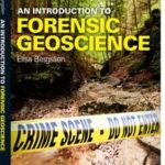 An Introduction to Forensic Geoscience