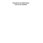 Introduction to Information Literacy for Students