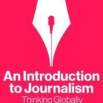INTRODUCTION TO JOURNALISM
