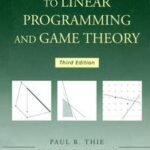 An Introduction to Linear Programming and Game Theory