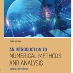 An Introduction to Numerical Methods and Analysis