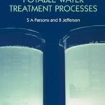 Introduction to potable water treatment processes