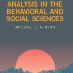 Introduction to Quantitative Data Analysis in the Behavioral and Social Sciences