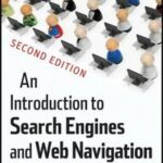 An Introduction to Search Engines and Web Navigation