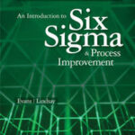 An Introduction to Six Sigma and Process Improvement