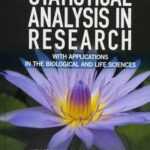 An Introduction to Statistical Analysis in Research