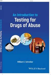 introduction-testing-drugs-abuse-william-e-9781119794059