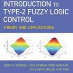 Introduction To Type-2 Fuzzy Logic Control