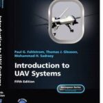 Introduction to UAV Systems