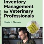 Inventory Management for Veterinary Professionals