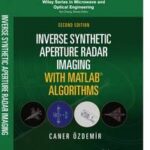 Inverse Synthetic Aperture Radar Imaging With MATLAB Algorithms