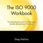 The ISO 9000 Workbook