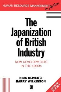 japanization-british-industry-new-developments-1990s-9780631186762