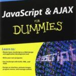 JavaScript and AJAX For Dummies