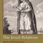 The Jesuit Relations