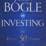 John Bogle on Investing