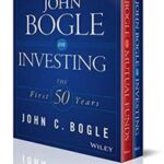 John C. Bogle Investment Classics Boxed Set: Bogle on Mutual Funds & Bogle on Investing