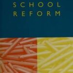 The Jossey-Bass Reader on School Reform