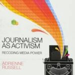 Journalism as Activism