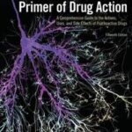 Julien's Primer of Drug Action