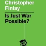 Is Just War Possible?