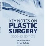 Key Notes on Plastic Surgery