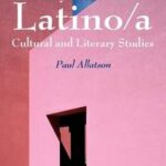 Key Terms in Latino/a Cultural and Literary Studies