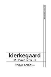 kierkegaard-m-jamie-ferreira-9781405142779