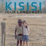 Kisisi (Our Language)