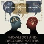 Knowledge and Discourse Matters
