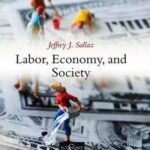 Labor, Economy, and Society